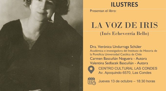 Inés Echeverría: «Iris» la rebelde de las letras